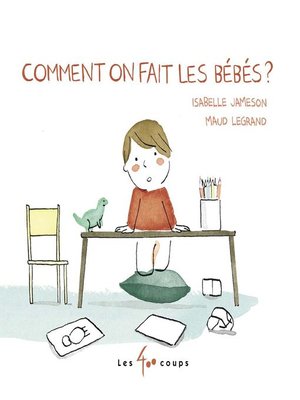 cover image of Comment on fait les bébés ?